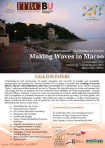 Institute for Tourism Studies /  Macao / Macau / The Venetian Macao / Academic conference / .mo / Bournemouth / Local government in England / Dorset / Education in Macau