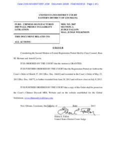 Case 2:09-md[removed]EEF-JCW Document[removed]Filed[removed]Page 1 of 1  UNITED STATES DISTRICT COURT EASTERN DISTRICT OF LOUISIANA IN RE: CHINESE-MANUFACTURED DRYWALL PRODUCTS LIABILITY