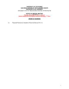 UNIVERSITY OF CALIFORNIA SAN DIEGO DIVISION OF THE ACADEMIC SENATE REPRESENTATIVE ASSEMBLY [see pages 2 and 3 for Representative Assembly membership list] NOTICE OF SPECIAL MEETING Tuesday, November 18, 2014, 3:30 p.m.