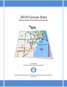 Miami-Dade County /  Florida / South Florida metropolitan area / Miami / Geography of Florida / Geography of the United States / Florida