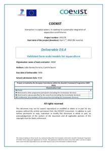 COEXIST Interaction in coastal waters: A roadmap to sustainable integration of aquaculture and fisheries Project number: Start date of the project (duration): April 1st, months)