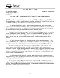 SNC-Lavalin Chosen to Deliver William R. Bennett Bridge - News Release
