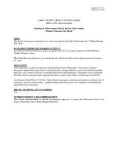 Agenda Item VI-A February 21, 2018 LAKE COUNTY OFFICE OF EDUCATION Office of the Superintendent Naming of Observation Pad at Taylor Observation