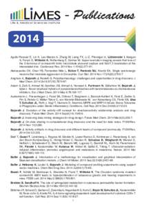 LIMES - Publications  Life & Medical Sciences Institute 2014 Agullo-Pascual E, Lin X, Leo-Macias A, Zhang M, Liang FX, Li Z, Pfenniger A, Lübkemeier I, Keegan