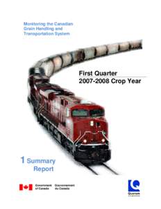 Monitoring the Canadian Grain Handling and Transportation System First Quarter[removed]Crop Year