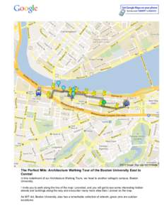 The Perfect Mile: Architecture Walking Tour of the Boston University East to Central - Google Maps