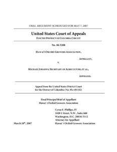 Hawai`i Orchid Growers Association v. Michael Johanns, Secretary of Agriculture, et al., D.C. Cir. No[removed]