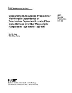 Measurement Assurance Program for Wavelength Dependence of Polarization Dependent Loss of Fiberoptic Devices in the 1535 nm to 1560 nm Wavelength Range