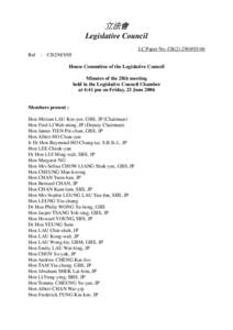 立法會 Legislative Council LC Paper No. CB[removed]Ref : CB2/H/5/05 House Committee of the Legislative Council Minutes of the 28th meeting