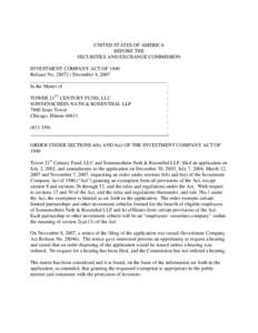 UNITED STATES OF AMERICA BEFORE THE SECURITIES AND EXCHANGE COMMISSION INVESTMENT COMPANY ACT OF 1940 Release No[removed]December 4, 2007 ______________________________________________________