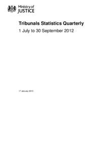Tribunals Statistics Quarterly - 1 July to 30 September 2012
