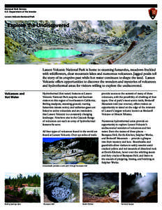 National Park Service U.S. Department of the Interior Lassen Volcanic National Park Explore the Undiscovered