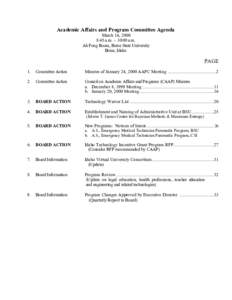 Academic Affairs and Program Committee Agenda March 16, 2000 8:45 a.m. – 10:00 a.m. Ah Fong Room, Boise State University Boise, Idaho