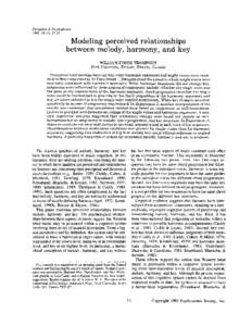 Perception & Psychophysics 1993, 53 (1), 13-24 Modeling perceived relationships between melody, harmony, and key WILLIAM FORDE THOMPSON