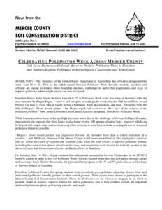 News from the  MERCER COUNTY SOIL CONSERVATION DISTRICT 508 Hughes Drive Hamilton Square, NJ 08690