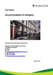 Fact Sheet  Accommodation In Islington This fact sheet has been produced by Islington Central Reference Library