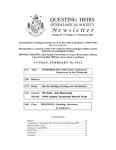 QUESTING HEIRS GENEALOGICAL SOCIETY N e w s l e tt e r Volume 45  Number 2  February 2012