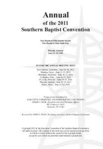 Annual  of the 2011 Southern Baptist Convention One Hundred Fifty-fourth Session One Hundred Sixty-sixth Year