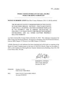 NO[removed]PUBLIC NOTICE PURSUANT TO N.R.S[removed],1 PUBLIC HEARING SCHEDULED _____________________________________________________ NOTICE IS HEREBY GIVEN that Elko County Ordinance[removed], Bill K entitled: