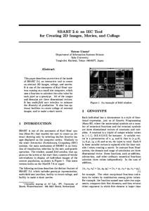 SBART 2.4: an IEC Tool for Creating 2D Images, Movies, and Collage Tatsuo Unemi∗ Department of Information Systems Science Soka University