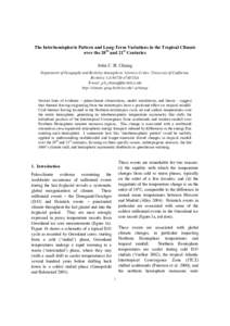 The Interhemispheric Pattern and Long-Term Variations in the Tropical Climate over the 20th and 21st Centuries John C. H. Chiang Department of Geography and Berkeley Atmospheric Sciences Center, University of California,