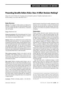 OUTCOMES RESEARCH IN REVIEW  Presenting Benefits Before Risks: Does It Affect Decision Making? Bergus GR, Levin IP, Elstein AS. Presenting risks and benefits to patients. The effect of information order on decision makin