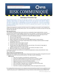 A technical reference bulletin by the Risk Control Services Department of the Glatfelter Insurance Group RISK COMMUNIQUÉ Back Injury Prevention Tips