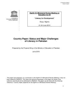 E-9 Ministerial Review Meeting; 8th; Country paper: status and major challenges of literacy in Pakistan; 2010
