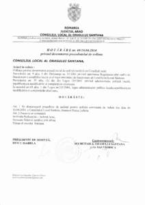 ROMANIA JUDETUT ARAD qgNSrLrUL LOCAL AL ORASULUT SANTANA jud.Arad oras.Santana, strada Muncii , nr. 120 A, cp[removed]Tet./fax OZSZ_<AlOe2;Ori74erll7, E: ma il : conta ct@ pri ma ria sa nta na.