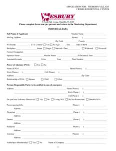 APPLICATION FOR: THOBURN VILLAGE CRIBBS RESIDENTIAL CENTER 31 North Park Avenue, Meadville, PA[removed]Please complete form (one per person) and return to the Marketing Department