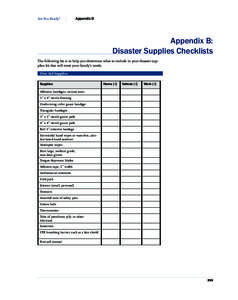 Are You Ready?  Appendix B Appendix B: Disaster Supplies Checklists