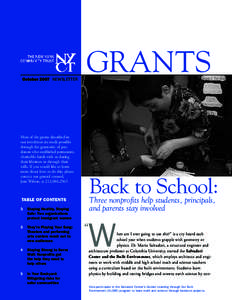 GRANTS October 2007 NEWSLETTER Most of the grants described in our newsletter are made possible through the generosity of past