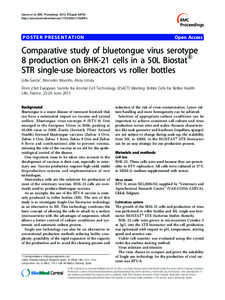 Bioreactor / Microcarrier / Cell culture / Vaccine / Bluetongue disease / Virus / Influenza / Biology / Biotechnology / Single-use bioreactor