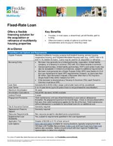 Fixed-Rate Loan Offers a flexible financing solution for the acquisition or refinance of multifamily housing properties