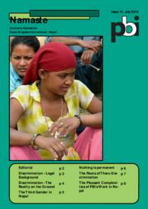 Issue VI, July[removed]Namaste Quarterly Newsletter Peace Brigades International - Nepal