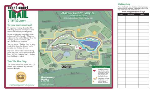 Walking Log Please check with your physician before beginning any new exercise program. Additional copies of this map can be found on our website at: n Ve