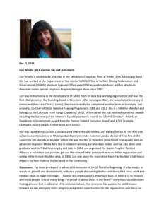 Dec. 1, 2014 Lori Windle 2014 election bio and statement: Lori Windle is Anishinaabe, enrolled in the Minnesota Chippewa Tribe at White Earth, Mississippi Band. She has worked at the Department of the Interior’s (DOI) 