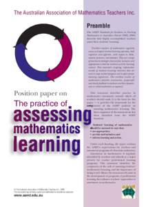 The Australian Association of Mathematics Teachers Inc.  Preamble The AAMT Standards for Excellence in Teaching Mathematics in Australian Schools (2002; 2006) describe how highly accomplished teachers