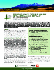 Ecosystem Workforce Program ECONOMIC IMPACTS FROM THE MALHEUR 10-YEAR STEWARDSHIP CONTRACT