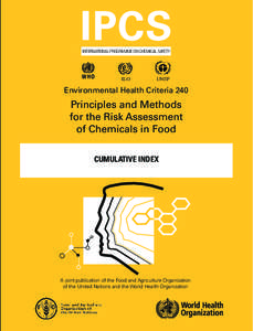 Food safety / Pesticides / Soil contamination / Toxicology / Food science / Acceptable daily intake / Codex Alimentarius / Food additive / Risk assessment / Health / Safety / Food and drink