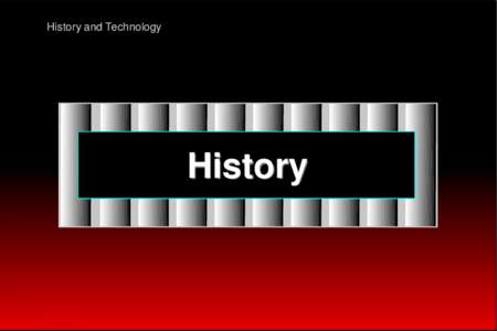 History and Technology  History RA12392-HT 1