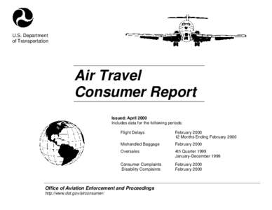 U.S. Department of Transportation Air Travel Consumer Report Issued: April 2000