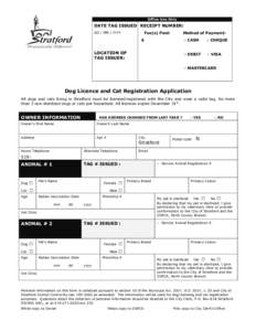 Radio-frequency identification / Dog licence / Veterinary physician / Ontario Society for the Prevention of Cruelty to Animals / Veterinary medicine / Biology / Zoology / Animal identification / Microchip implant