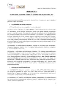 Décrets SVA – Note CNCPI ACPI – 9 mars[removed]Note SVA-SVR LOI[removed]du 12 avril 2000 modifiée par la LOI[removed]du 12 novembre[removed]Nous revenons une nouvelle fois sur ce sujet. La situation évolue et nous 