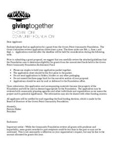 Dear Applicant: Enclosed please find an application for a grant from the Crown Point Community Foundation. The Grant Committee reviews applications three times a year. The three cycles are Feb. 1, June 1 and Sept. 1. App