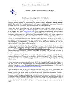 Michigan’s Habitant Heritage, Vol. 34, #1, JanuaryFrench-Canadian Heritage Society of Michigan Guidelines for Submitting Articles for Publication The French-Canadian Heritage Society of Michigan welcomes and enc