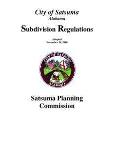City of Satsuma Alabama Subdivision Regulations Adopted November 30, 2010
