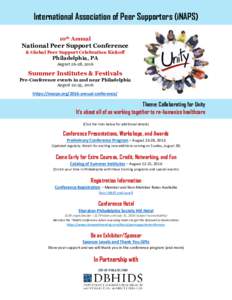 International Association of Peer Supporters (iNAPS) 10th Annual National Peer Support Conference & Global Peer Support Celebration Kickoff