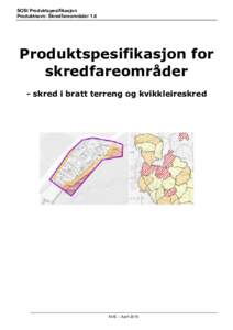 Produktspesifikasjon for skredfareområder