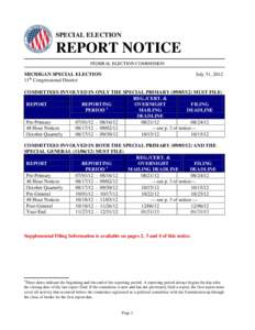 SPECIAL ELECTION  REPORT NOTICE FEDERAL ELECTION COMMISSION  MICHIGAN SPECIAL ELECTION